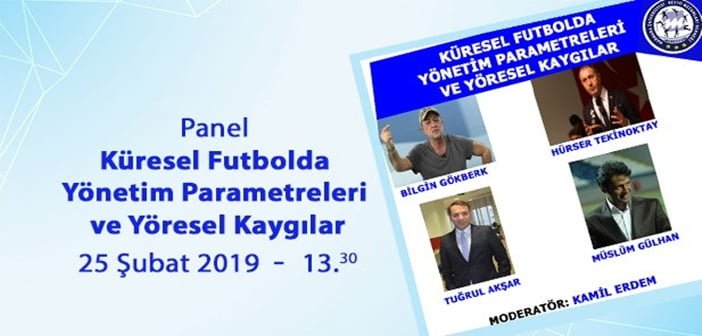 Futbol dünyasının önemli isimleri Marmara Üniversitesi’nde panele katılıyor!