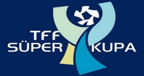 tff super kupa 12 agustos ta oynanacak futbolistan